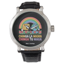 Relógio Chinga La Migra Chinga Tu Maga Funny Rainbow