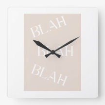 Relógio de parede quadrada beige do humor sarcásti