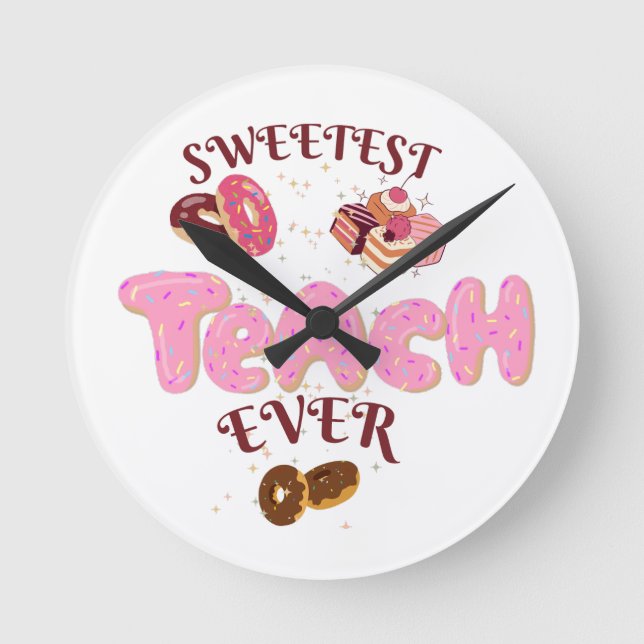 Relógio de Parede Sweetest Teach Ever Cute Donuts  (Frente)
