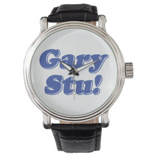 Relógio De Pulso Gary Stu!