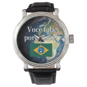 Relógio De Pulso Você fala o português? Português. Bandeira & te