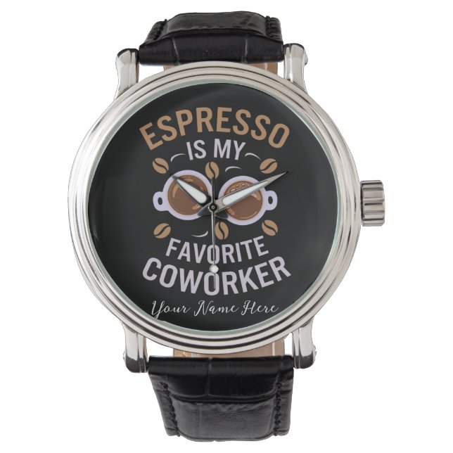 Relógio Espresso É Meu Colega Favorito Um Café Engraçado (Frente)