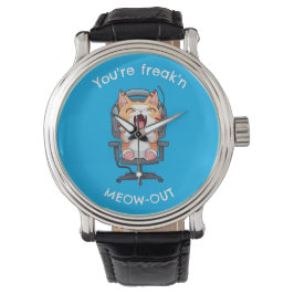 Relógio Funny Cat Freak'n Meow Out