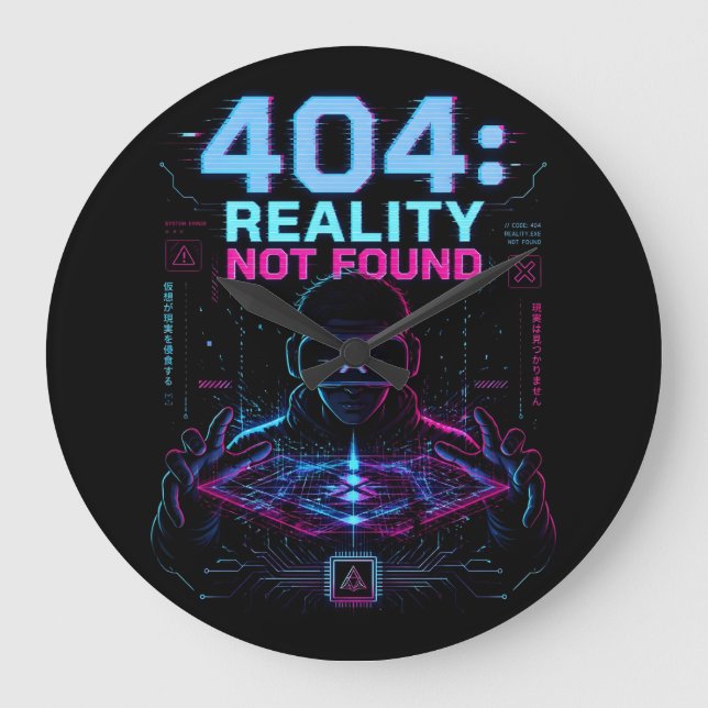 Relógio Grande 404 Reality Not Found Cyberpunk VR Wall Clock (Frente)