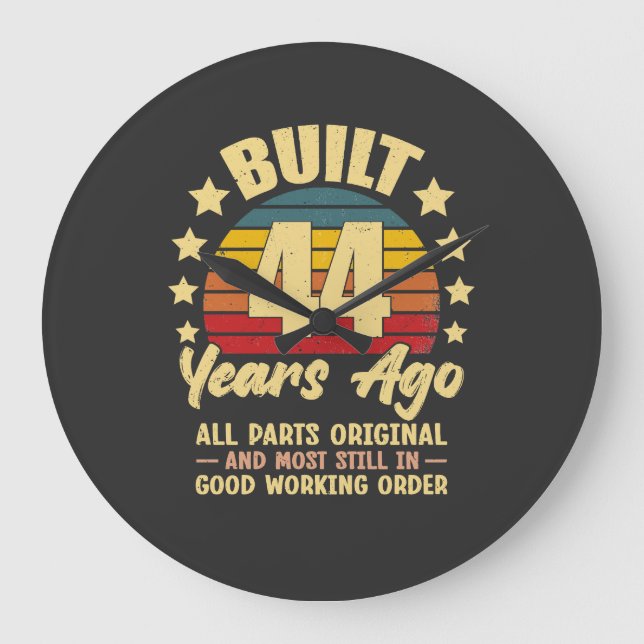 Relógio Grande 44 Years Ago All Parts Original 44th Birthday  (Frente)