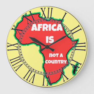 Relógio Grande A África não é um país