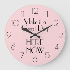 Relógio Grande A citação cor-de-rosa faz disso um dia EXCELENTE a