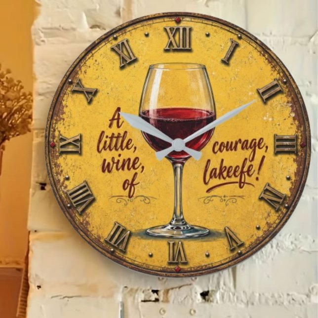 Relógio Grande A Little Wine Of Courage (Criador carregado)