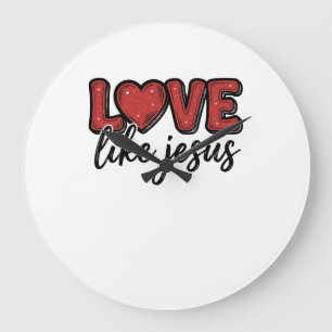 Relógio Grande Amor Como Jesus Camisa Vintage Cristã Design_1