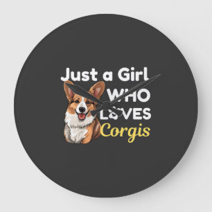 Relógio Grande Apenas uma Garota que Ama Corgis