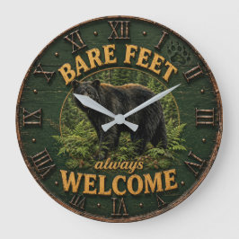 Relógio Grande Bare Feet Always Welcome Rustic Bear Cabin