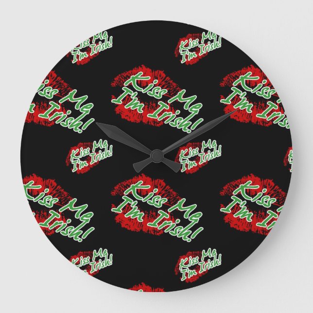 Relógio Grande Beije-me Sou Irish Clock - Black (Frente)