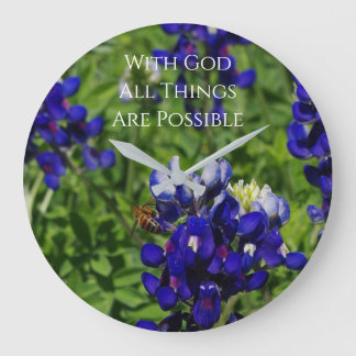 Relógio Grande Bluebonnets & Abelha c/ Deus Todas as Coisas São P