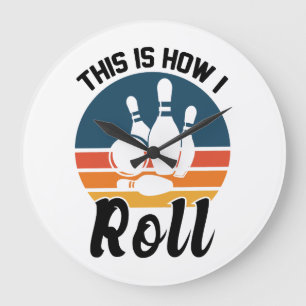 Relógio Grande Boliche Divertido É Assim Que Eu Rolo Gráfico
