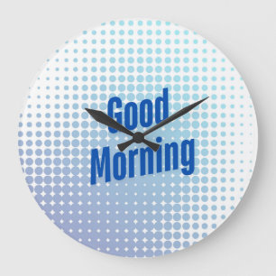 Relógio Grande Bom dia, pontos azuis