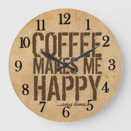 Relógio Grande Café me faz feliz a qualquer hora
