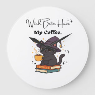 Relógio Grande Camiseta Clássica Bruxas Melhor Têm Meu Café