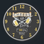 Relógio Grande Cheers and Beers to 80 Years Birthday<br><div class="desc">Celebrate your 80th Birthday in style with this rustic "Cheers and Beers" vintage barroom look design.  Composite design by Holiday Hearts Designs (rights reserved).</div>