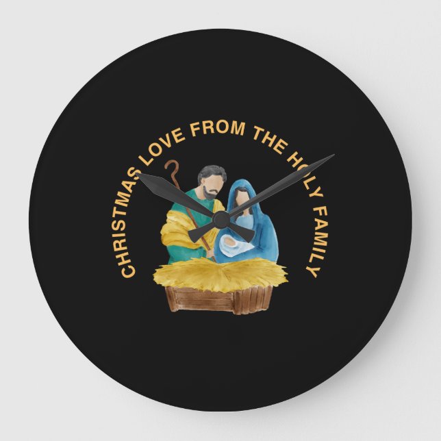 RELÓGIO GRANDE CHRISTMAS LOVE FROM THE HOLY FAMILY (Frente)