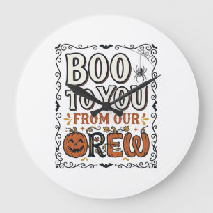 Relógio Grande Citação de Halloween Boo to You From Our Crew Vint