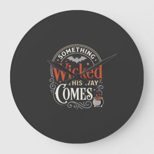 Relógio Grande Design de Halloween Wicked This Way Comes_1