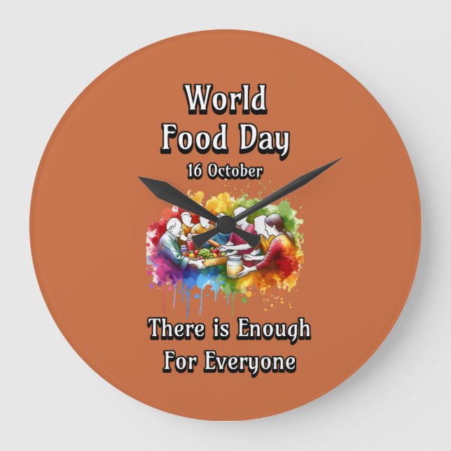 Relógio Grande Dia Mundial da Comida. O suficiente para todos. (Frente)