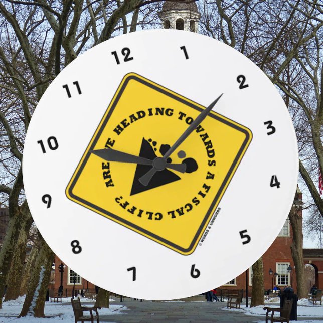 Relógio Grande Estamos A Caminhar Para Um Cliff Fiscal? Sinal de  (No need to be an economist to enjoy telling time with this econ attitude clock)
