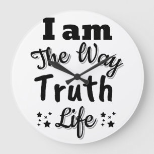 Relógio Grande Eu sou o caminho, a verdade e a vida
