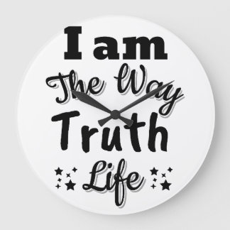 Relógio Grande Eu sou o caminho, a verdade e a vida