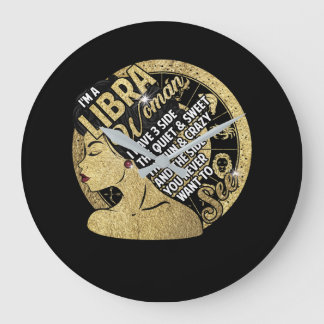 Relógio Grande Eu sou uma mulher Libra Eu tenho três ao lado do Q