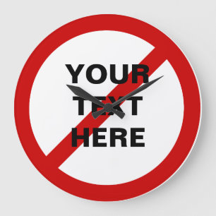 Relógio Grande FAZ NÃO o ANTI círculo vermelho com símbolo do