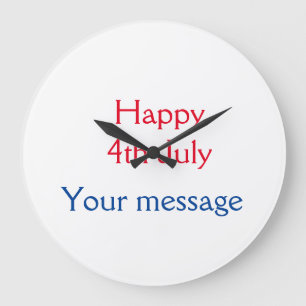 Relógio Grande Feliz dia 4 de julho da independência adicione o n