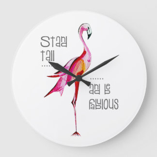 Relógio Grande Flamingo Stand Tall Be Fabuloso Engraçado Dizendo