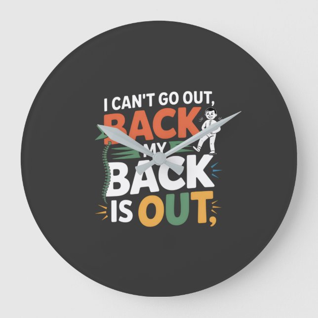 Relógio Grande Funny Back Pain Chiropractic Quote (Frente)