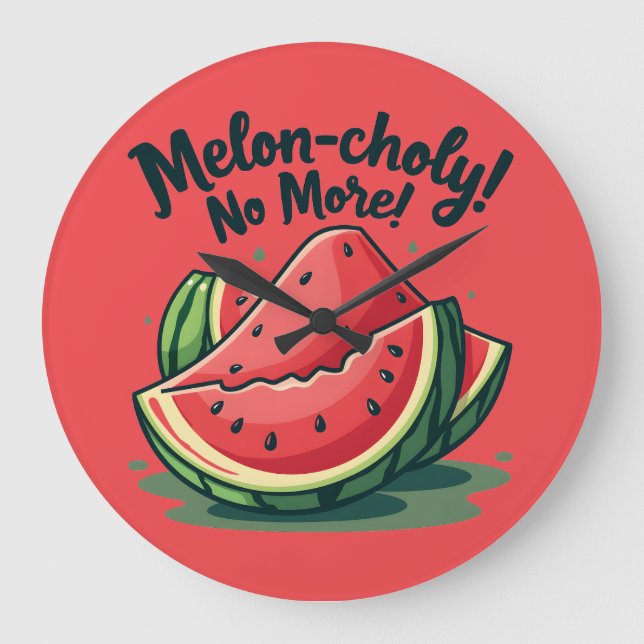 Relógio Grande Funny Watermelon Pun "Melon Choly No More" (Frente)