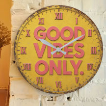 Good Vibes Only