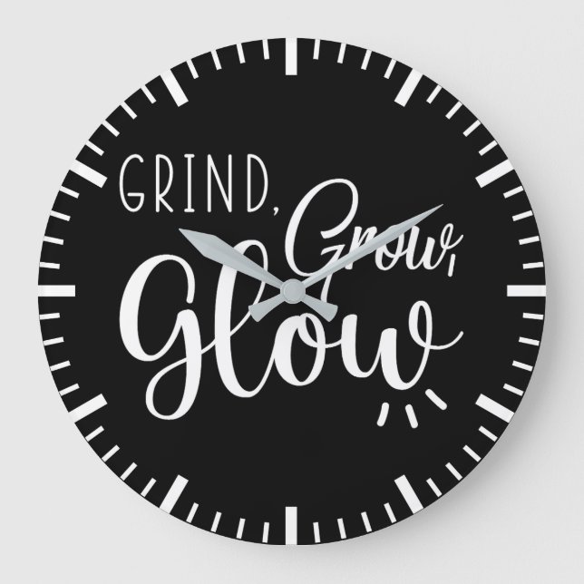 Relógio Grande Grind, Crescer, Brilhar, Giro, Hustle, Motivação D (Frente)