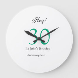 Relógio Grande Hey it's 30th birthday green black bold letter nam