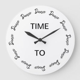 Relógio Grande Hora de dançar