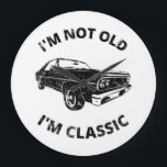 Relógio Grande     I'm Not Old I'm Classic<br><div class="desc">Fun I'm Not Old I'm Classic design for classic car enthusiasts!</div>