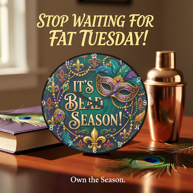 Relógio Grande It Is Bead Season Mardi Gras (Criador carregado)