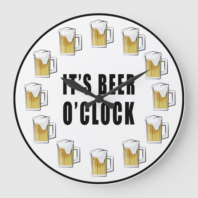 Relógio Grande It's Beer O'clock - Funny Clock Design (Frente)