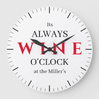 Relógio Grande It's Wine O'Clock Wall Clock | Funny Wine Bar 