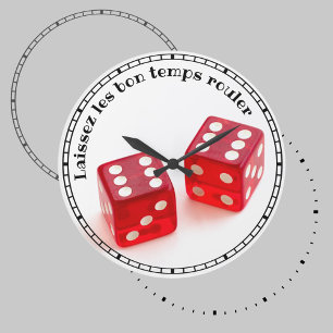 Relógio Grande Laissez les Bon Temps Rouler Dice