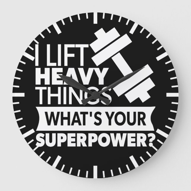 Relógio Grande Levantamento de peso - Levante coisas pesadas - Su (Frente)