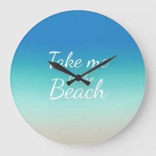 Relógio Grande "Leve-me à Praia" Moderno Azul Ombre