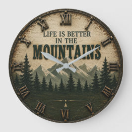 Relógio Grande Life Is Better in the Mountains Mountain Forest