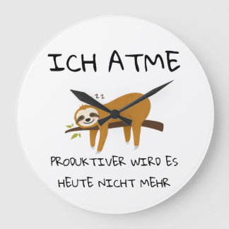 Relógio Grande Lustiger Faultier Spruch Geschenk Uhr