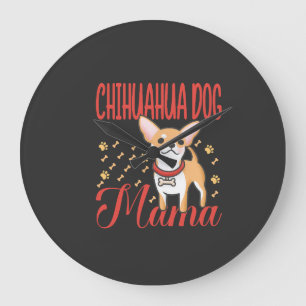 Relógio Grande Mãe de Cachorro Chihuahua Feminina