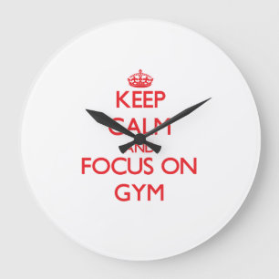 Relógio Grande Mantenha a calma e o foco no Gym